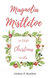 Magnolia Mistletoe