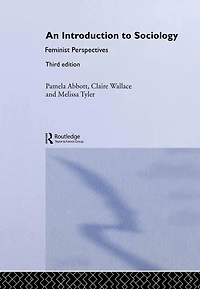An Introduction to Sociology: Feminist Perspectives