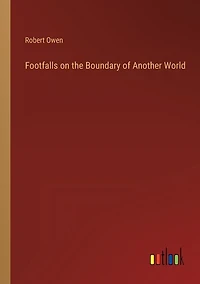 Footfalls on the Boundary of Another World