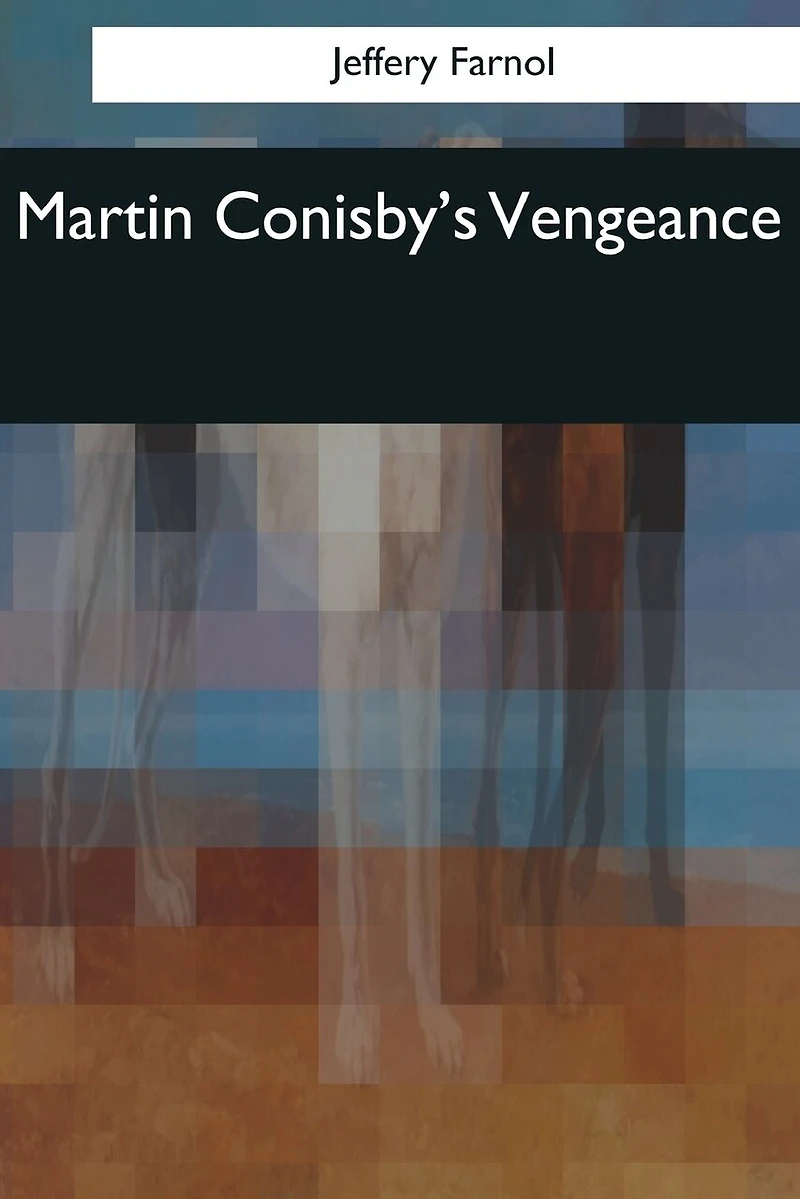 Martin Conisby's Vengeance