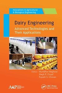Dairy Engineering: Advanced Technologies and Their Applications