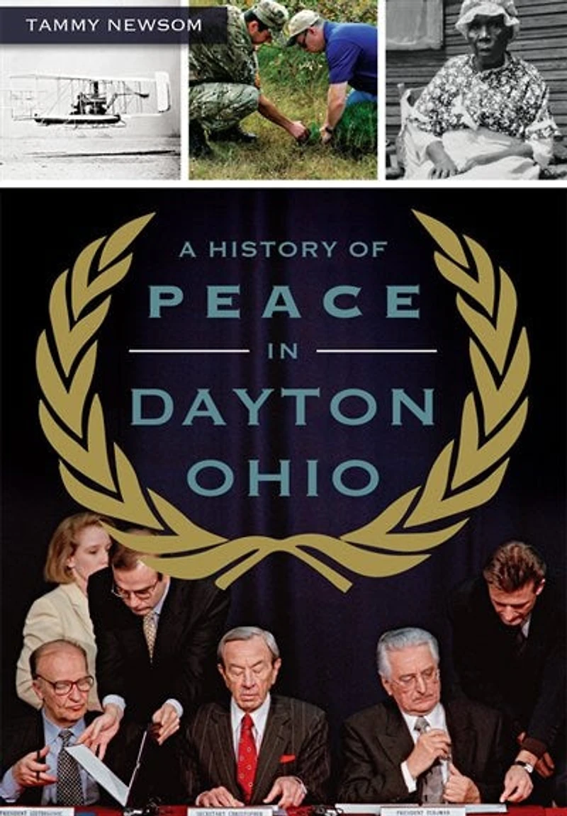 A History of Peace Dayton, Ohio