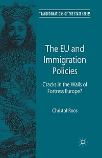 the EU and Immigration Policies: Cracks Walls of Fortress Europe?