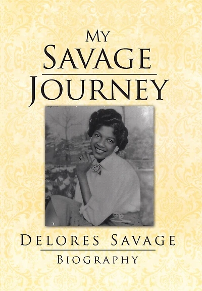 My Savage Journey: Biography