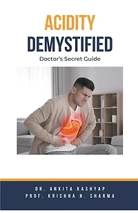 Acidity Demystified: Doctor's Secret Guide