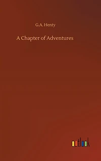 A Chapter of Adventures