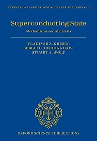 Superconducting State: Mechanisms And Materials
