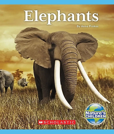 Elephants (Nature's Children) (Library Edition)
