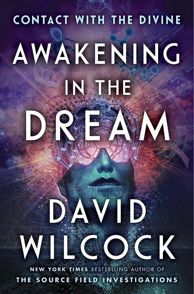Awakening the Dream: Contact with Divine