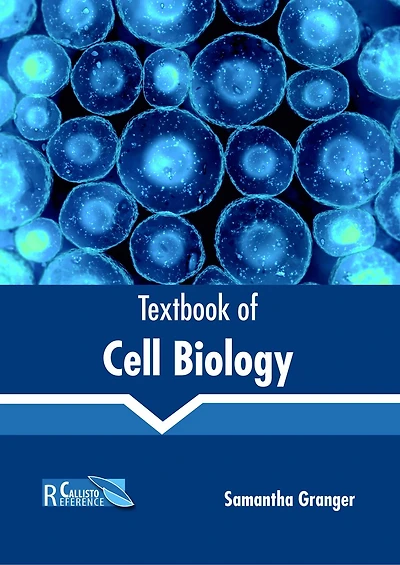 Textbook Of Cell Biology