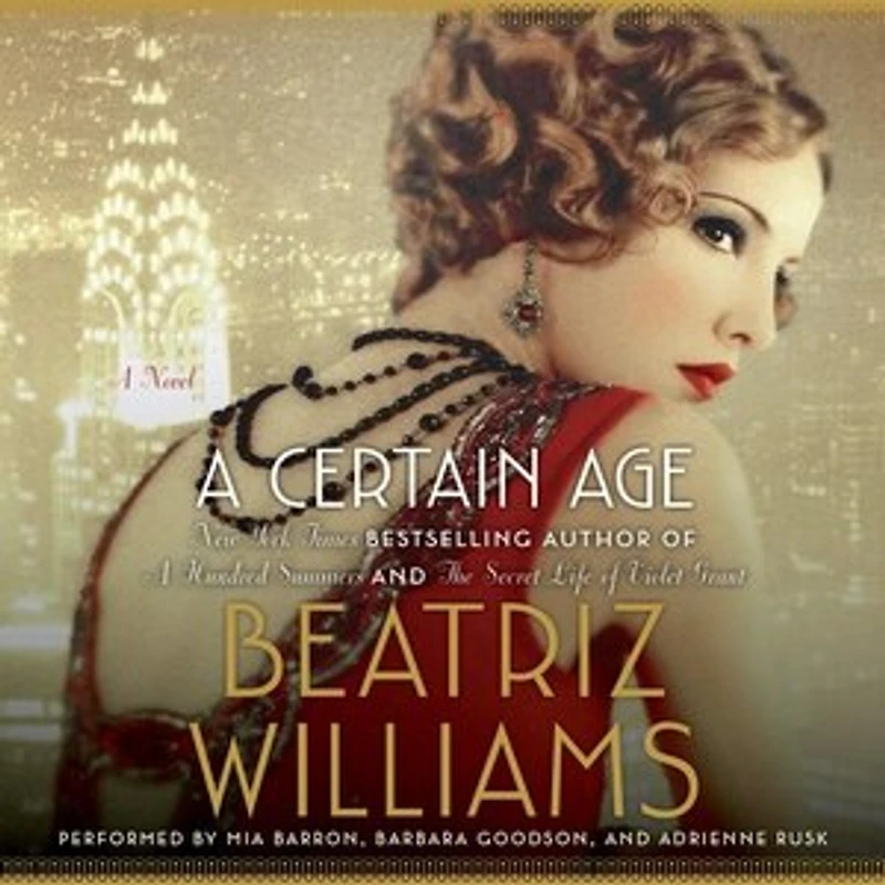 A Certain Age: Novel