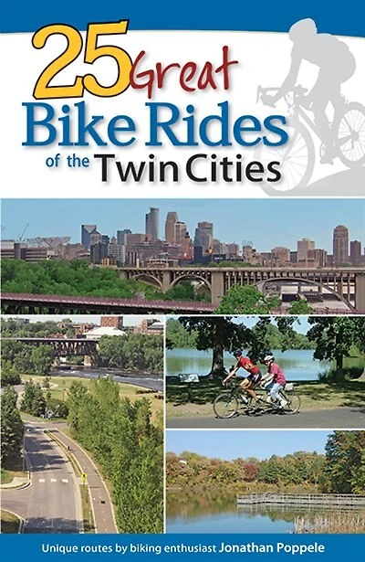 25 Great Bike Rides Of The Twin Cities