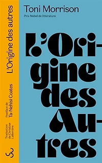 L'origine des autres: conférence Charles Eliot Norton, 2016