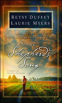 The Shepherd's Song: A Story of Second Chances