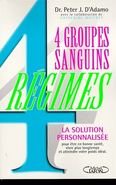 4 groupes sanguins, régimes