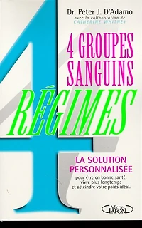 4 groupes sanguins, régimes