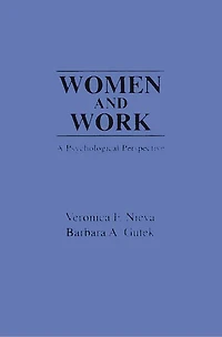 Women and Work: A Psychological Perspective
