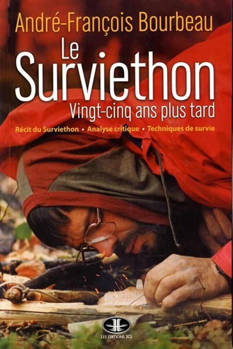 Le Surviethon : vingt-cinq ans plus tard: Collection Vers l'inconnu