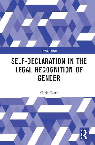 Self-Declaration the Legal Recognition of Gender