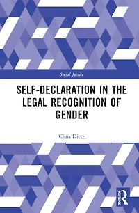 Self-Declaration the Legal Recognition of Gender