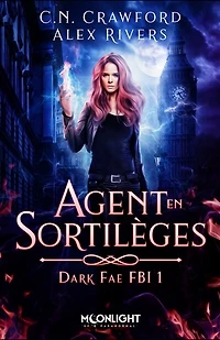 Agent en sortilèges: Dark Fae FBI, T1