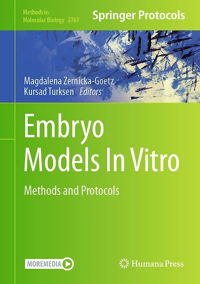 Embryo Models Vitro: Methods and Protocols