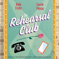 The Rehearsal Club