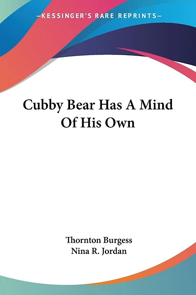 Cubby Bear Has A Mind Of His Own