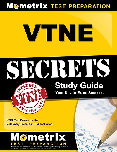 Vtne Secrets Study Guide: Vtne Test Review For The Veterinary Technician National Exam