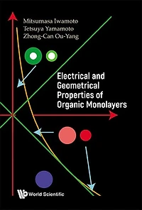 Electrical And Geometrical Properties Of Organic Monolayers