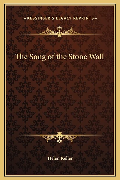 The Song of the Stone Wall