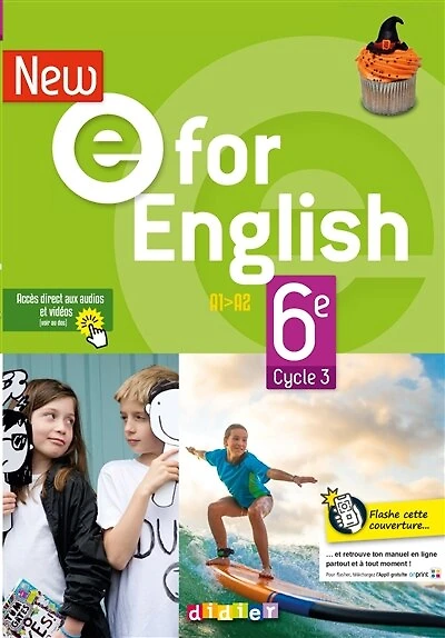E for English 6e, A1-A1+