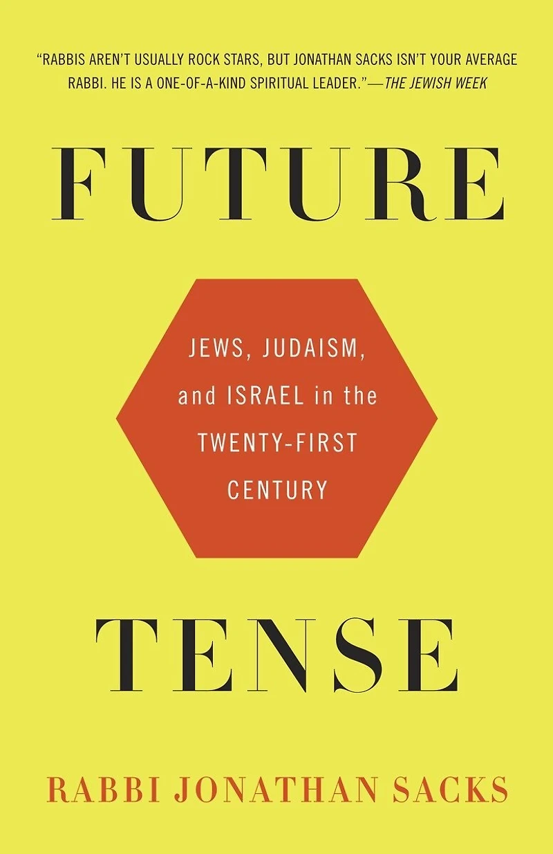 Future Tense: Jews, Judaism, And Israel The Twenty-first Century