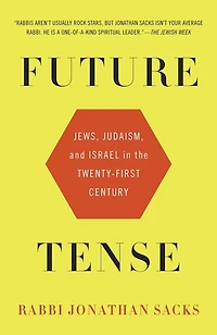 Future Tense: Jews, Judaism, And Israel The Twenty-first Century