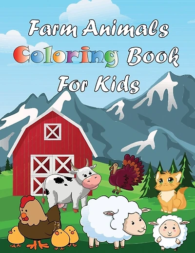 Farm Animals Coloring Book For Kids: A Cute Coloring Book with Fun and Easy Coloring Pages