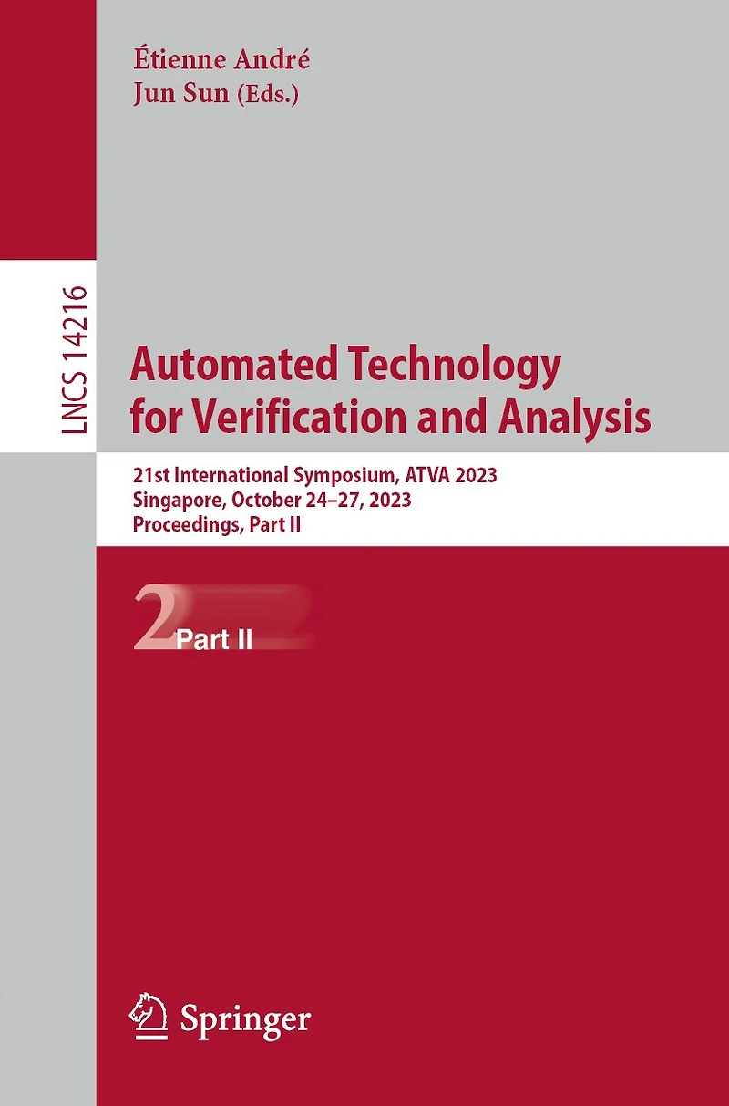 Automated Technology for Verification and Analysis: 21st International Symposium, ATVA 2023, Singapore, October 24-27, Proceedings