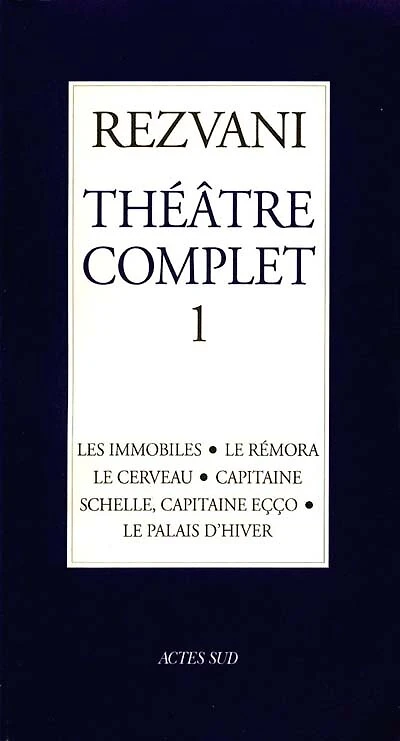 Théâtre complet, Vol. 1