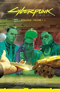 Cyberpunk 2077 : l'intégrale, Vol. 1