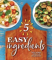 5 EASY INGREDIENTS