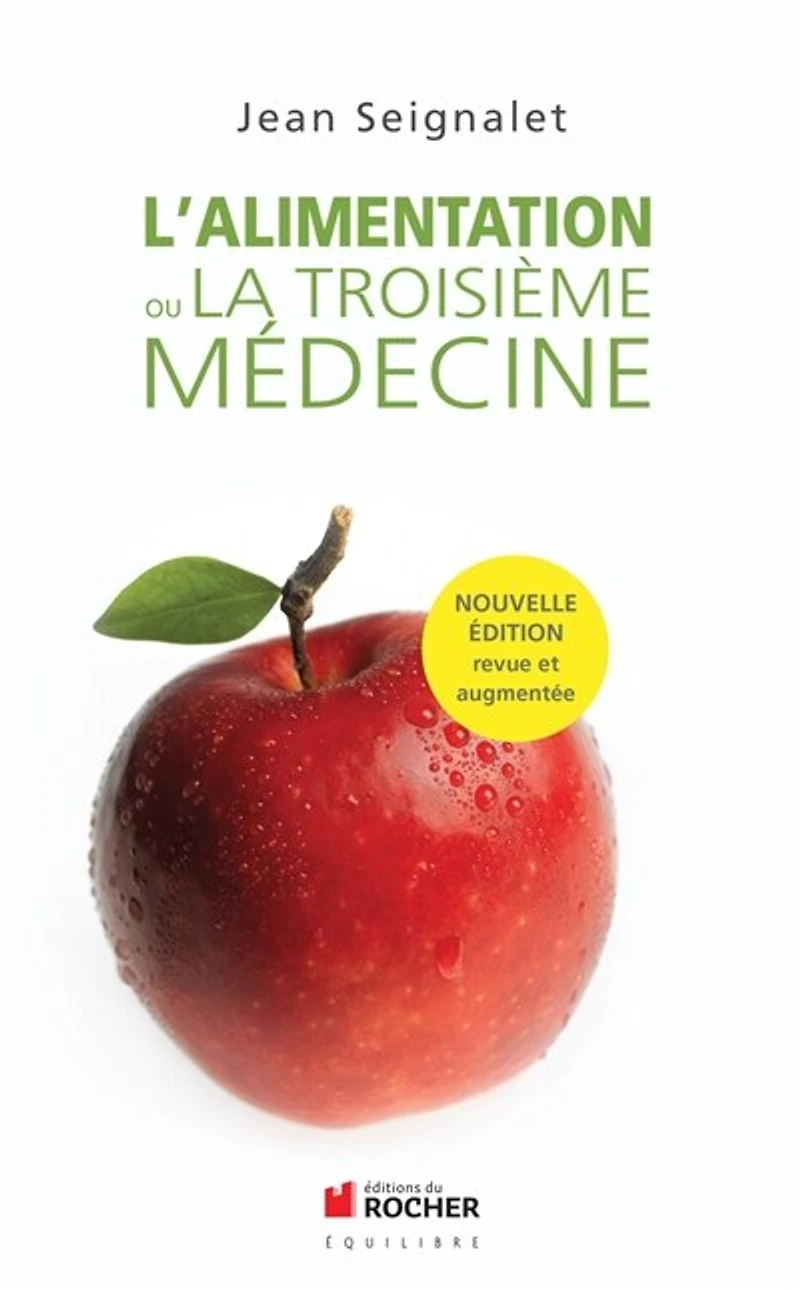 L' alimentation ou La troisième médecine