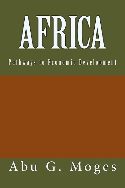 Africa: Pathways to Economic Development