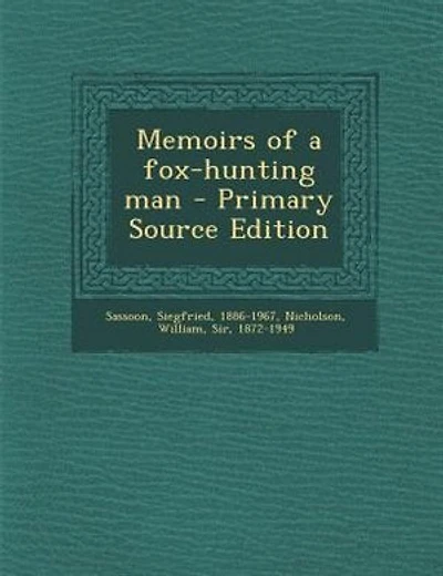 Memoirs of a fox-hunting man