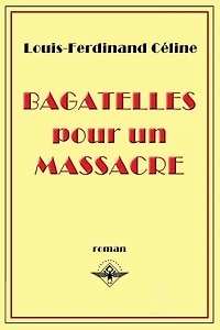 Bagatelles pour un massacre