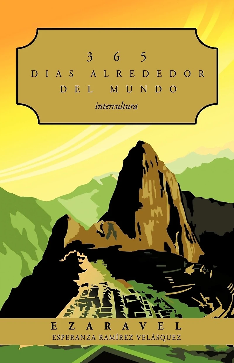 365 Dias Alrededor Del Mundo: Intercultura