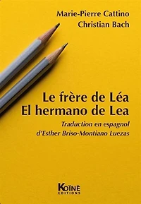 Le frère de Léa = El hermano de Lea