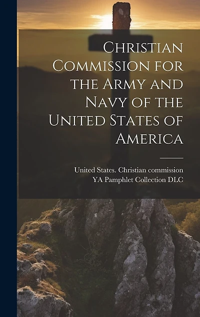 Christian Commission for the Army and Navy of the United States of America