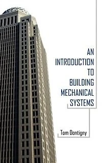 An Introduction To Building Mechanical Systems