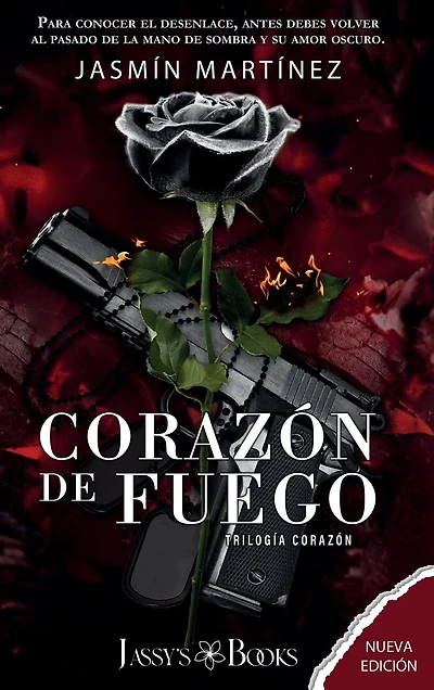 Corazón de Fuego: Primera Parte