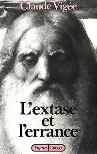 L' Extase et l'errance