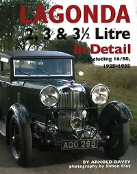 Lagonda 2, 3 & 3 1/2 Litre: Including 16/80, 1925-1935